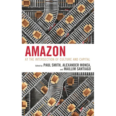 Amazon: At the Intersection of Culture and Capital