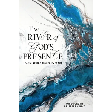 The River of God's Presence
