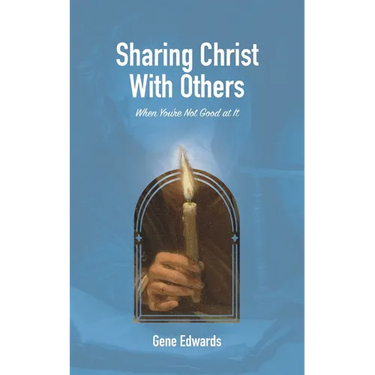 Sharing Christ With Others When You're Not Good at It