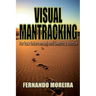 Visual Mantracking for Law Enforcement and Search and Rescue