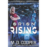 Orion Rising: An Aeon 14 Novel