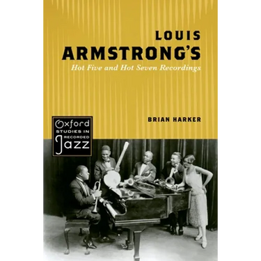Louis Armstrong's Hot Five and Hot Seven Recordings