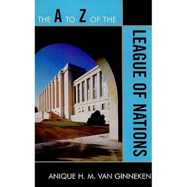 to Z of the League of Nations