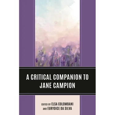 Critical Companion to Jane Campion