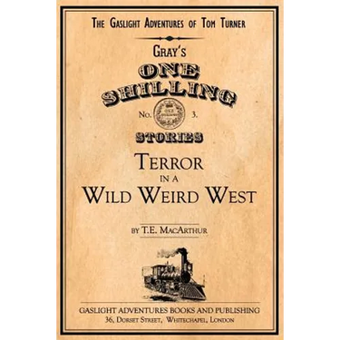 Terror in a Wild Weird West