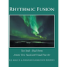 Rhythmic Fusion: Two Souls - Dual Forms