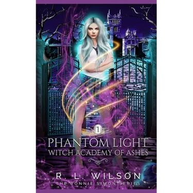 Phantom Light: A Reverse Harem Academy Paranormal Romance
