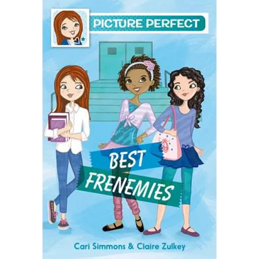 Picture Perfect #3: Best Frenemies