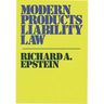 Modern Products Liability Law.