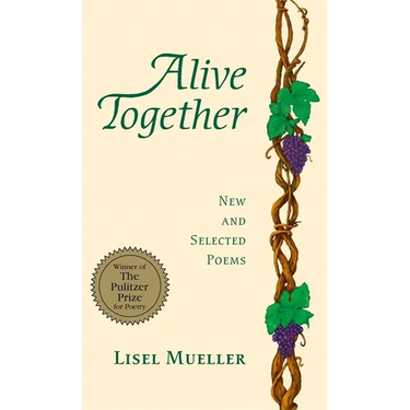 Alive Together: New and Selected Poems