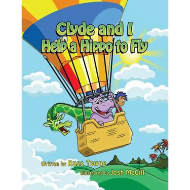 Clyde and I Help a Hippo to Fly