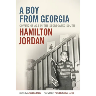 A Boy from Georgia: Coming of Age in the Segregated South