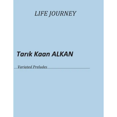 Life Journey: Variated Preludes