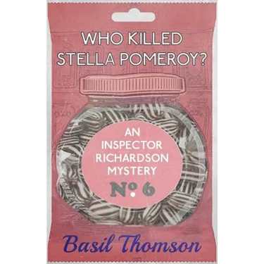 Who Killed Stella Pomeroy?: An Inspector Richardson Mystery