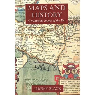 Maps and History: Constructing Images of the Past