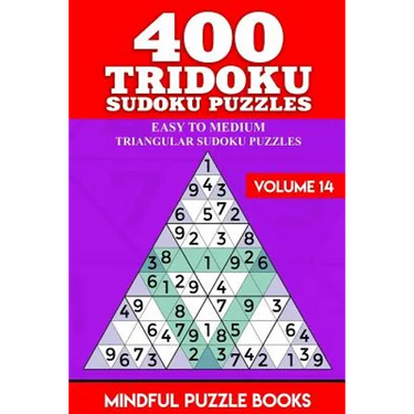 400 Tridoku Sudoku Puzzles: Easy to Medium Triangular Sudoku Puzzles