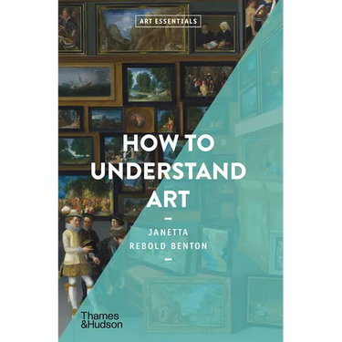 How to Understand Art (Art Essentials)