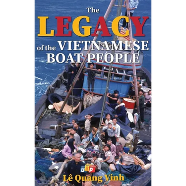 The Legacy of The Vietnamese Boat People (Hardcover)