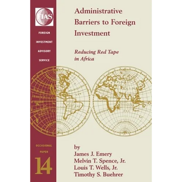 Administrative Barriers to Foreign Investment: Reducing Red Tape in Africa