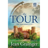 The Tour: The Tour Series Book 1