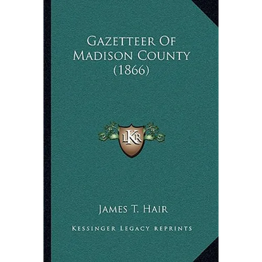 Gazetteer Of Madison County (1866)