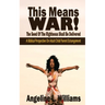 This Means WAR!