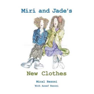 Miri and Jade's New Clothes