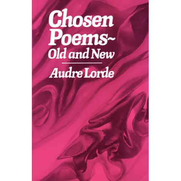 Chosen Poems: Old and New