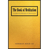 The Book of Meditation: A Christian Method of Meditation