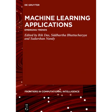 Machine Learning Applications: Emerging Trends