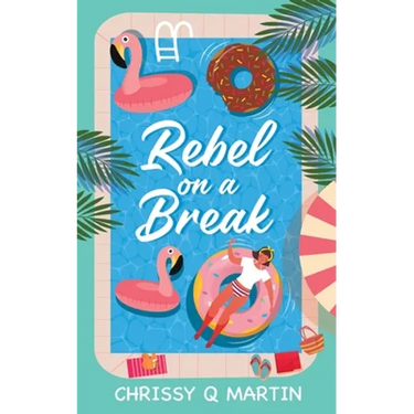 Rebel on a Break
