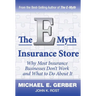 The E-Myth Insurance Store