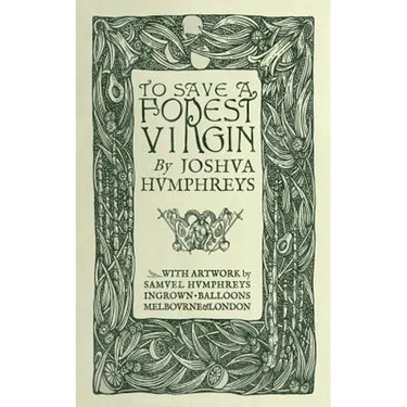 To Save A Forest Virgin