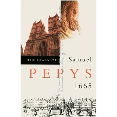 The Diary of Samuel Pepys: 1665