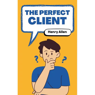 The Perfect Client