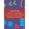 Supporting Speech, Language & Communication Needs: Working with Students Aged 11 to 19