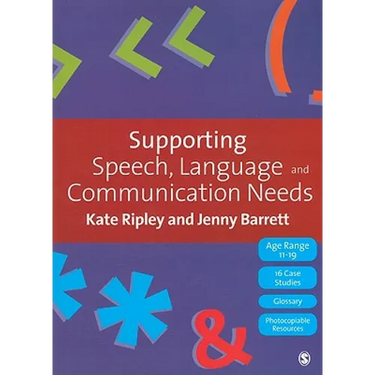 Supporting Speech, Language & Communication Needs: Working with Students Aged 11 to 19