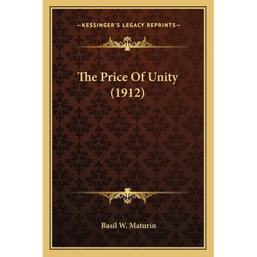 The Price Of Unity (1912)