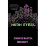 Neon Steel