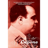 Capone: The Life and World of Al Capone