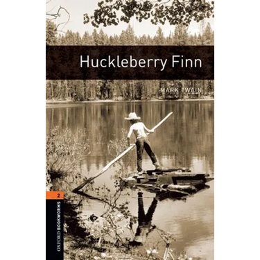 Oxford Bookworms Library: Huckleberry Finn: Level 2: 700-Word Vocabularylevel 2