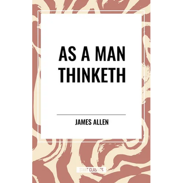 As a Man Does: Morning and Evening Thoughts