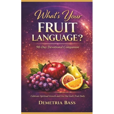 What's Your Fruit Language Devotional