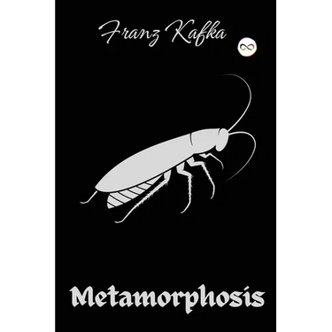 The Metamorphosis: Franz Kafka