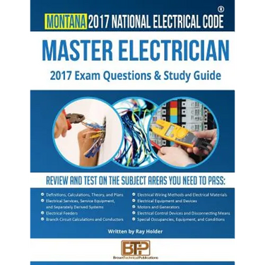 Montana 2017 Master Electrician Study Guide