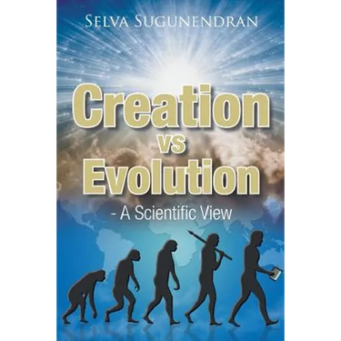 Creation vs Evolution: - A Scientific View