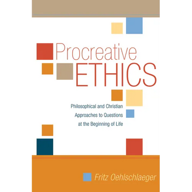 Procreative Ethics