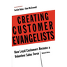 Creating Customer Evangelists