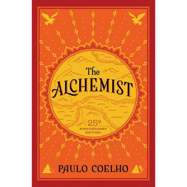 The Alchemist: A Fable about Following Your Dream