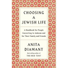 Choosing a Jewish Life, Revised and Updated: A Handbook for People Converting to Judaism and for Their Family and Friends